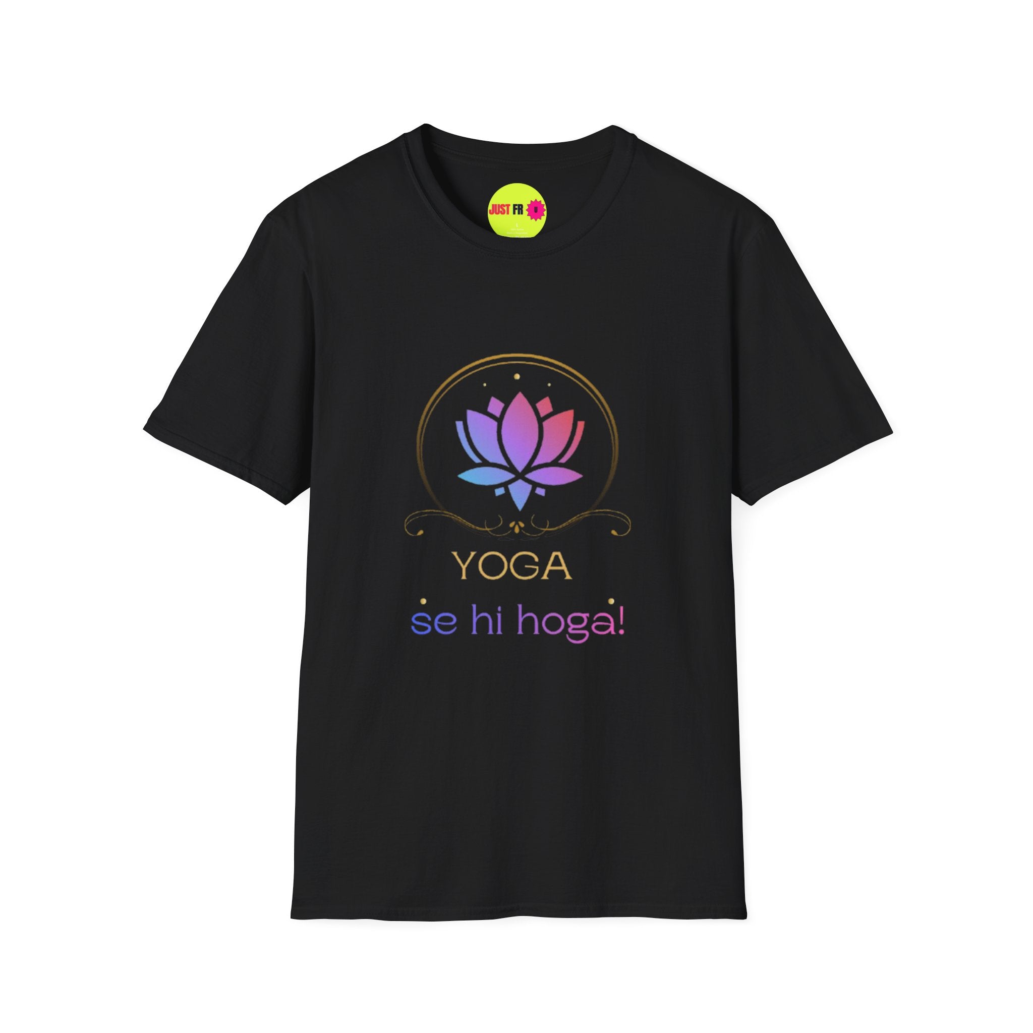 Yoga Se Hi Hoga Unisex Softstyle T-Shirt