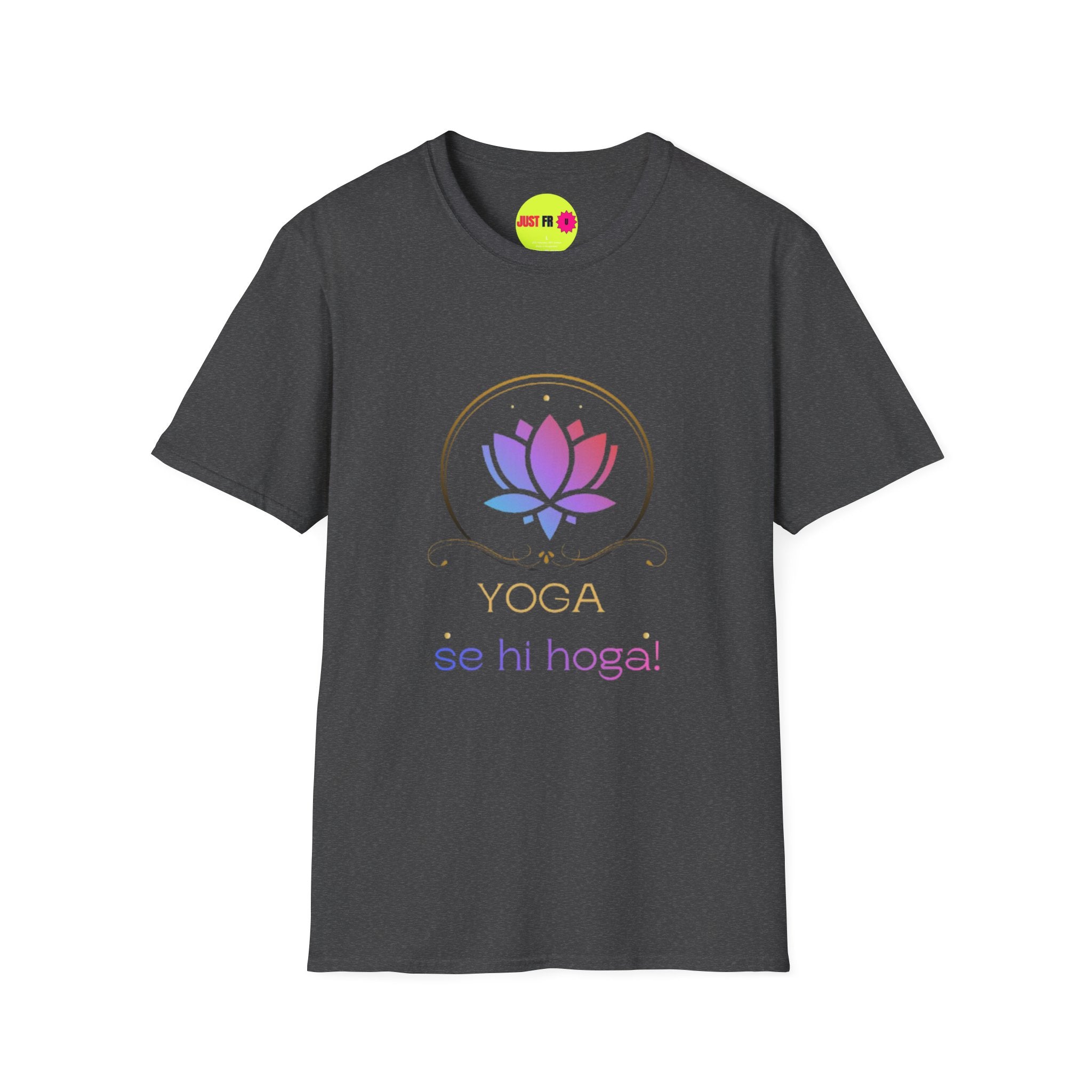 Yoga Se Hi Hoga Unisex Softstyle T-Shirt