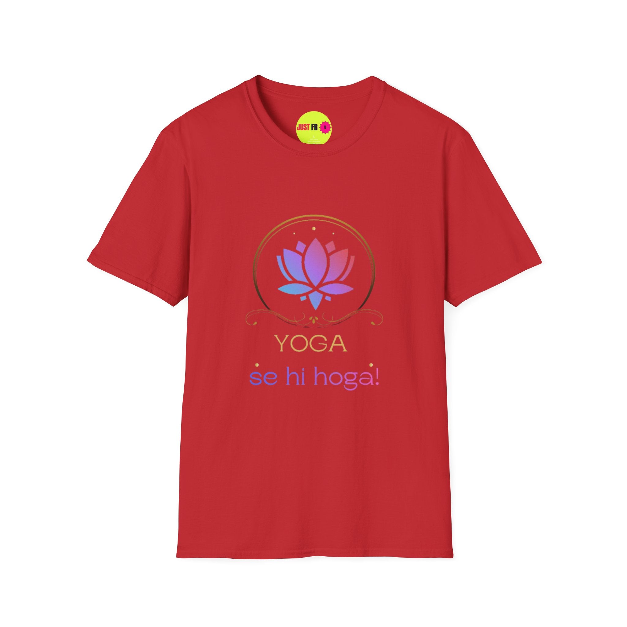 Yoga Se Hi Hoga Unisex Softstyle T-Shirt