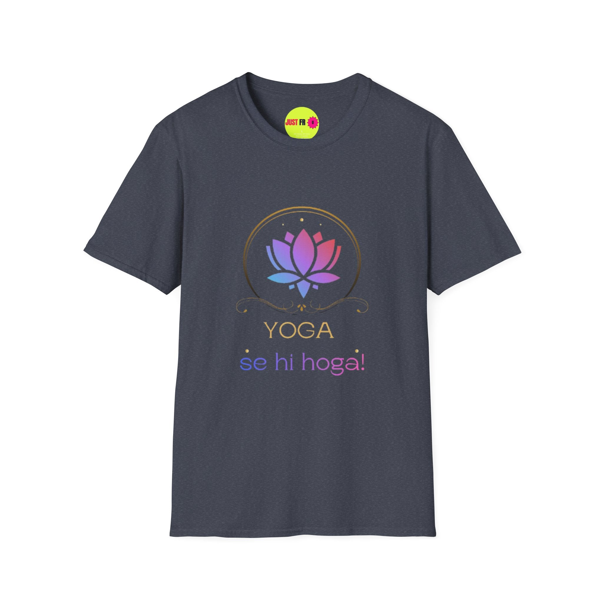 Yoga Se Hi Hoga Unisex Softstyle T-Shirt