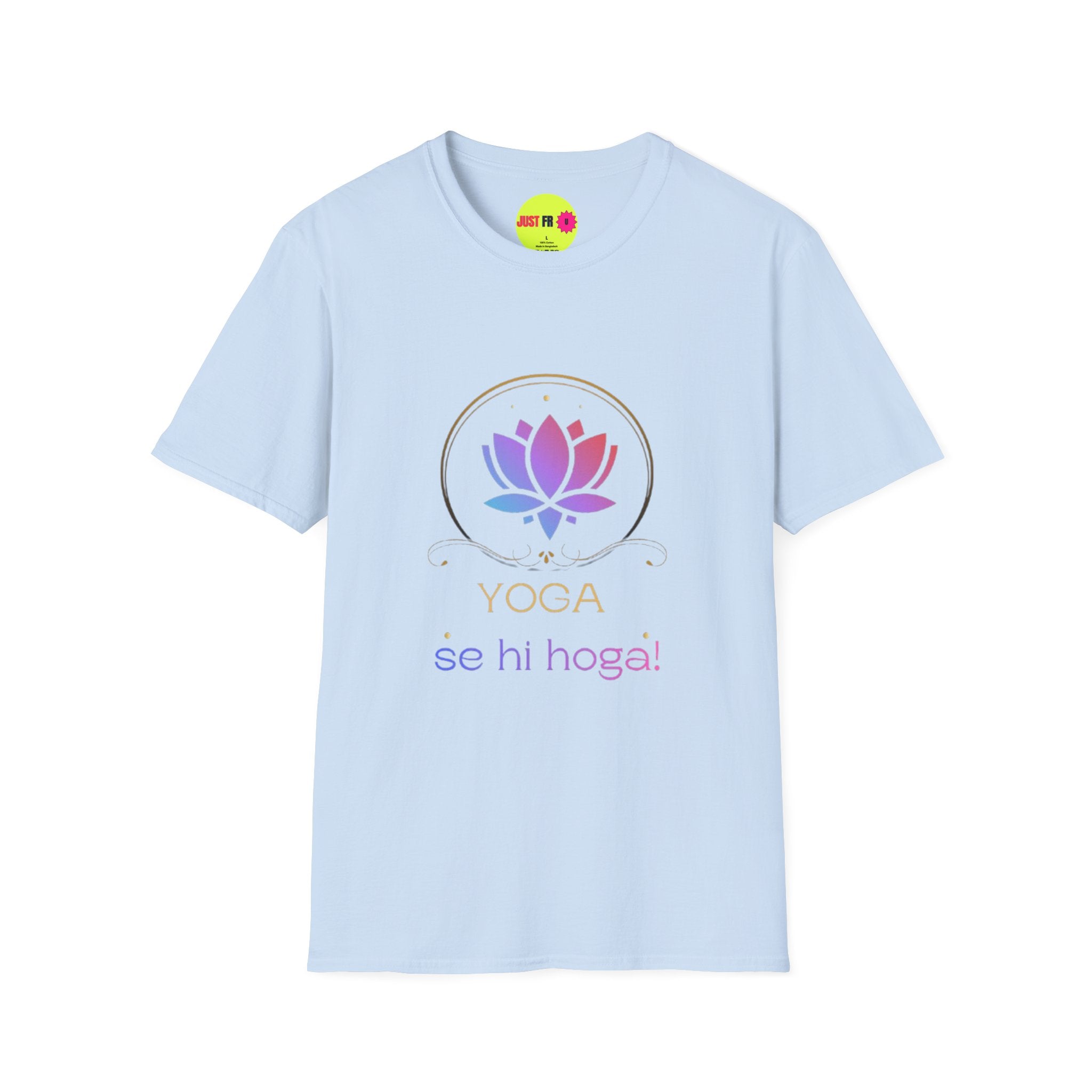 Yoga Se Hi Hoga Unisex Softstyle T-Shirt